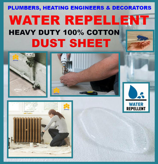 WATERPROOF & WATER REPELLENT 100% COTTON DUST SHEETS